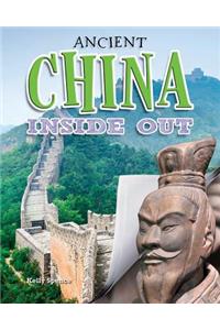 Ancient China Inside Out