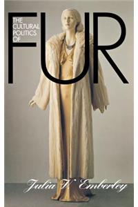 Cultural Politics of Fur