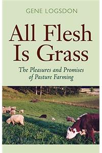 All Flesh Is Grass