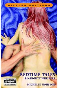 Bedtime Tales & Naughty Whispers