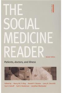 Social Medicine Reader, Second Edition