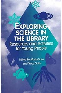 Exploring Science in the Library