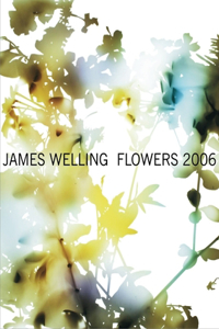 James Welling: Flowers