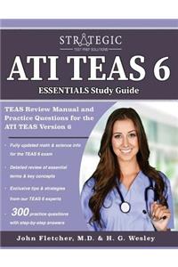 Ati Teas 6 Essentials Study Guide