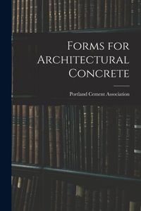 Forms for Architectural Concrete