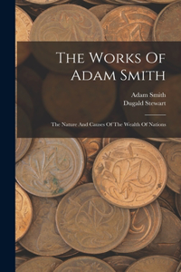 Works Of Adam Smith