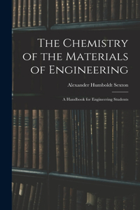 Chemistry of the Materials of Engineering