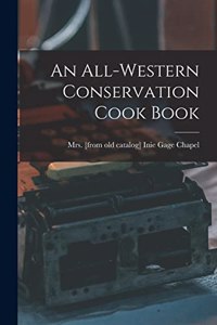 All-western Conservation Cook Book