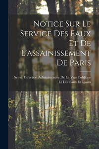 Notice Sur Le Service Des Eaux Et De L'assainissement De Paris