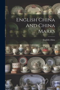 English China And China Marks