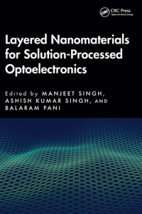 Layered Nanomaterials for Solution-Processed Optoelectronics