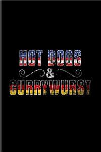 Hot Dogs & Currywurst