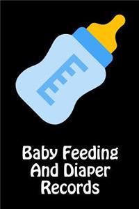Baby Feeding And Diaper Records