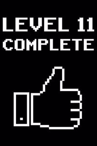 Level 11 Complete