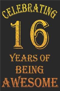 Celebrating 16 Years