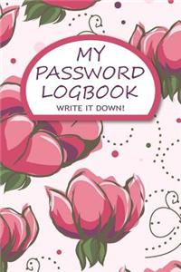 My Password Logbook Write It Down!