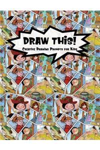 Draw This!