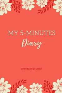 My 5-Minutes Diary Gratitude Journal