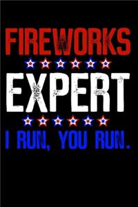Fireworks expert i run you run