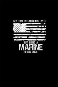 My time in uniform is over but being a marine never ends
