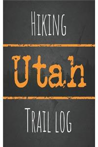 Hiking Utah trail log