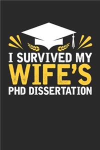 I Survived My Wife's PhD Dissertation