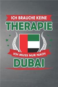 Ich brauche keine Therapie ich muss nur nach Dubai