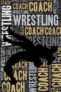 Wrestling Coach Journal