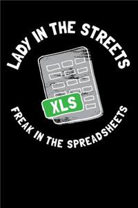 Lady in the Streets Freak in the Spreadsheets