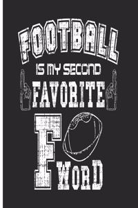 Football Is My Second Favorite F Word