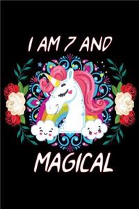 I Am 7 and Magical