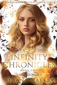 Infinity Chronicles Book Two