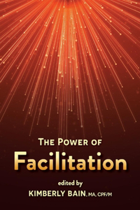 The Power of Facilitation