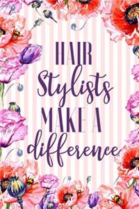 Hair Stylists Make A Difference