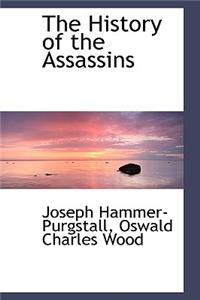 The History of the Assassins