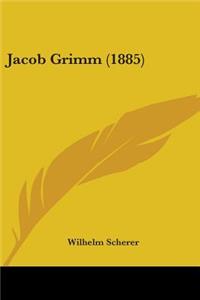 Jacob Grimm (1885)