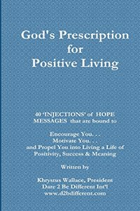 God's Prescription for Positive Living I