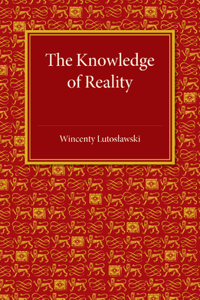 Knowledge of Reality