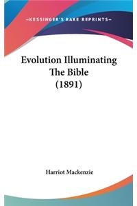 Evolution Illuminating the Bible (1891)