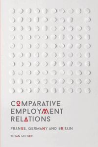 Comparative Employment Relations