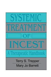 Systemic Treatment of Incest