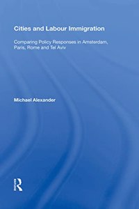 Cities and Labour Immigration