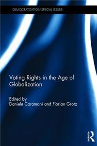 Voting Rights in the Age of Globalization