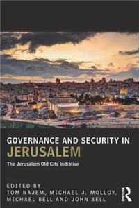 Governance and Security in Jerusalem