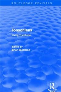 Revival: Jonsonians: Living Traditions (2003)
