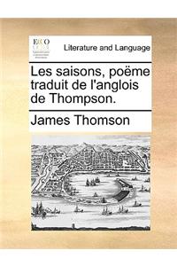 Les Saisons, Pome Traduit de L'Anglois de Thompson.