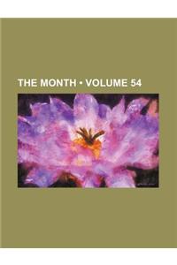 The Month (Volume 54)