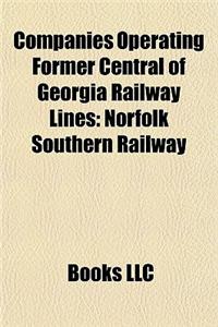 Companies Operating Former Central of Georgia Railway Lines