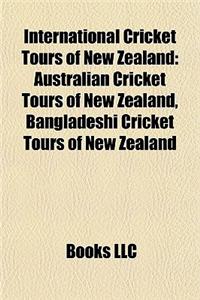 International Cricket Tours of New Zealand