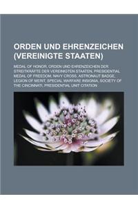 Orden Und Ehrenzeichen (Vereinigte Staaten)